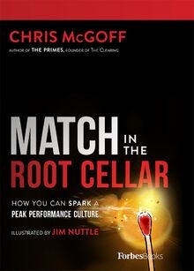 Match in the Root Cellar: How You Can Spark a Peak Perfo... | Buch | Zustand gut