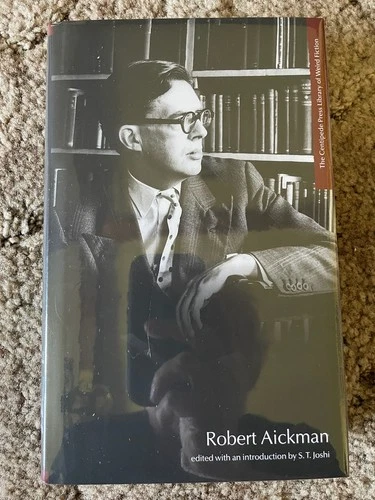 ROBERT AICKMAN: Centipede Press Library of Weird Fiction 1st ed HC shrinkwrapped