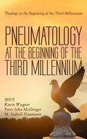 Kevin Wagner (U. A.) | Pneumatology At The Beginning Of The Third Millennium