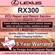 RX300 Lexus ECU, ECM, PCM Repair Service - Quick Turnaround - 5 year warranty