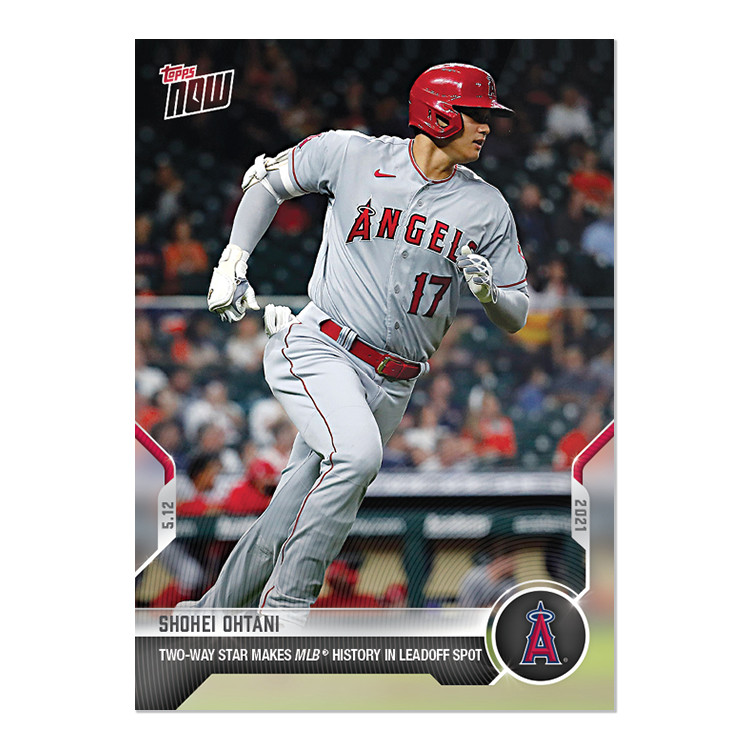 2021 TOPPS NOW MLB Card #203 Shohei Ohtani Two Way Star Makes MLB History in ...