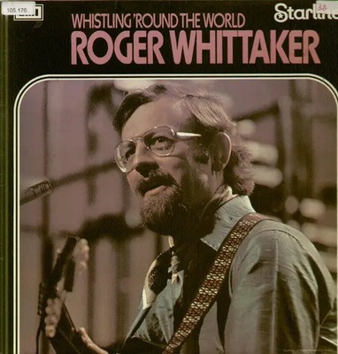 Roger Whittaker Whistling round the world NEAR MINT EMI Vinyl LP