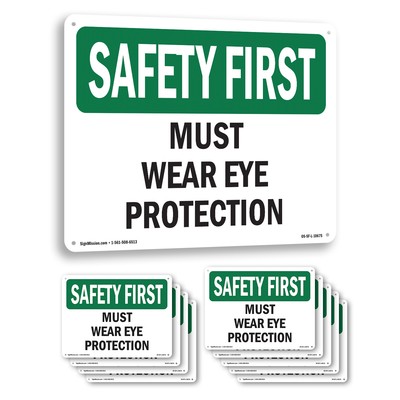 Must Wear Eye Protection OSHA SAFETY FIRST Sign Metal,, Decal 5 or 10 Pack