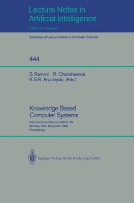 Knowledge Based Computer Systems S. Ramani