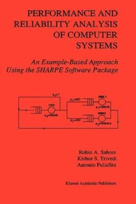 Performance and Reliability Analysis of Computer Systems: An Example-Base - GOOD
