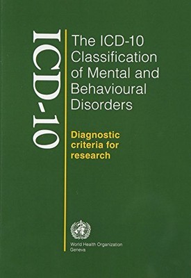 The ICD-10 Classification of Mental and Behavioural Disorders: Diag... Paperback