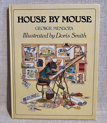 Vintage Book House By Mouse George Mendoza Doris Smith First Edition 1981 80s