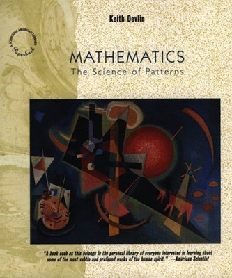 Mathematics : The Science of Patterns Paperback Keith J. Devlin
