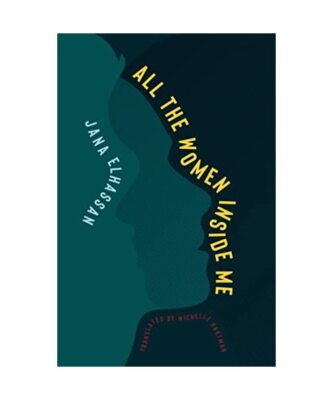 All the Women Inside Me, Jana Elhassan