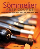 The Sommelier Prep Course: An Introduction To The Wines, Beers, And Spirits Of T on sale The Sommelier Prep Course: An Introduction To The Wines, Beers, And Spirits Of T on sale