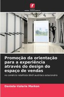 Daniela-Valerie Markon | PromoçãO Da OrientaçãO Para A ExperiêNcia AtravéS Do...