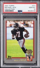 2001 TOPPS COLLECTION #311 MICHAEL VICK PSA 10