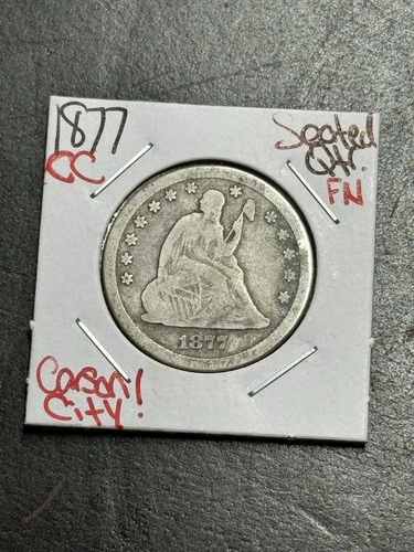 1877 CC Seated Liberty Quarter FN Fine Carson City U.S. 25c Type Coin (Raw19247)