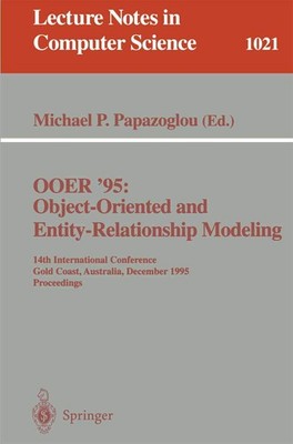 OOER '95 Object-Oriented and Entity-Relationship Modeling: 14th Internationa...