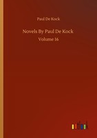Novels By Paul De Kock Paul De Kock