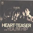FLAVOR--PICTURE SLEEVE + 45--(HEART-TEASER)--PS--PIC--SLV