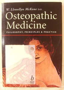 Osteopathic Medicine Philosophy Principles And Practice - 