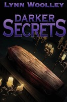 Darker Secrets Lynn Woolley Taschenbuch Kartoniert / Broschiert Englisch 2022