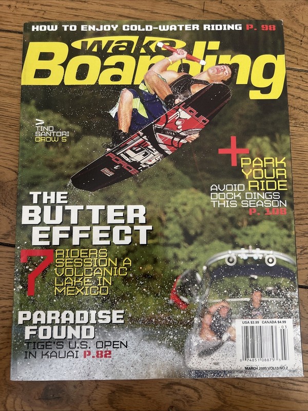 Wake Boarding Magazine March 2005 Tino Santori