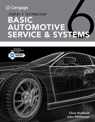 Today's Technician: Basic Automotive Service & Systems Classroom Manual and Shop