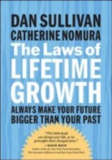 The Laws of Lifetime Growth: Always Make Yo- Dan Sullivan, 1576754677, paperback