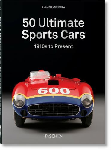 Sports Cars. 45th Ed by Charlotte & Peter Fiell and TASCHEN (2023, Hardcover)
