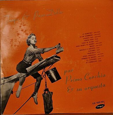 PRIMO CORCHIA & su Orquesta: Tangos & Pasos Dobles-M1962LP FRENCH IMPORT
