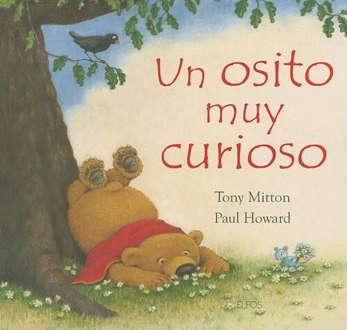Tony Mitton Un Osito Muy Curioso (Hardback)