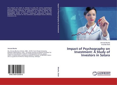 Impact of Psychography on Investment: A Study of Investors in Satara Amruta Bhur