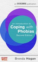 An Introduction To Coping With Phobias, 2Nd Edition | Brenda Hogan | Englisch