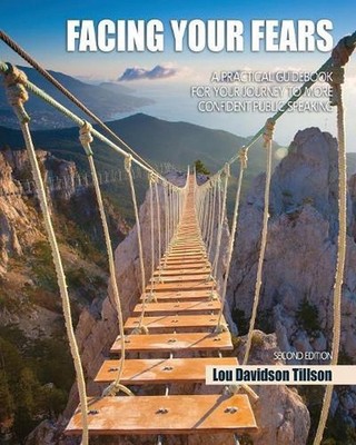 Facing Your Fears: A Practical Guidebook for Your Journey to More Confident Publ