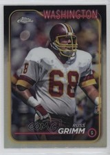 2024 Topps Chrome Refractor Russ Grimm #197 HOF 2m6