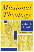 Missional Theology: An Introduction
