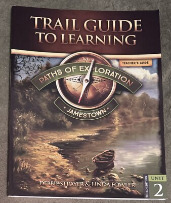 Trail Guide To Learning Paths Of Exploration Jamestown Unit 2 Teachers Guide