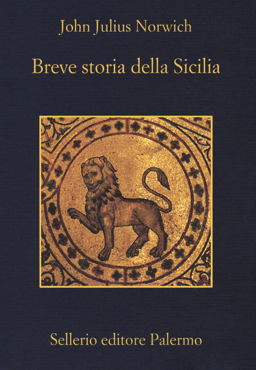 BREVE STORIA DELLA SICILIA NORWICH JOHN JULIUS