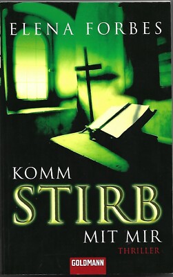 ELENA FORBES - Komm stirb mit mir   (Ro.163/22)