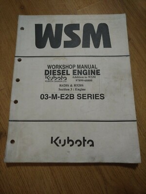 Kubota 03-M-E2B Series Diesel Engine Workshop Repair Manual