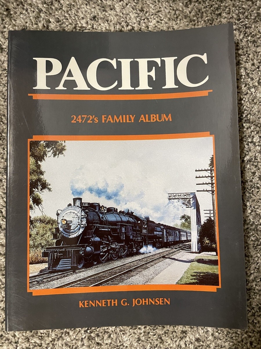 Kensページ Pacific 2472's Family Album by Kenneth Johnsen - Great Condition