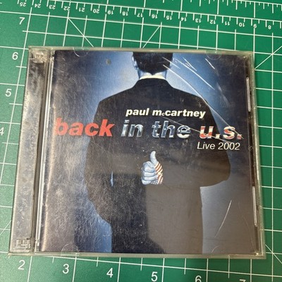 Back in the U.S. Live 2002 by Paul McCartney (CD, 2002)