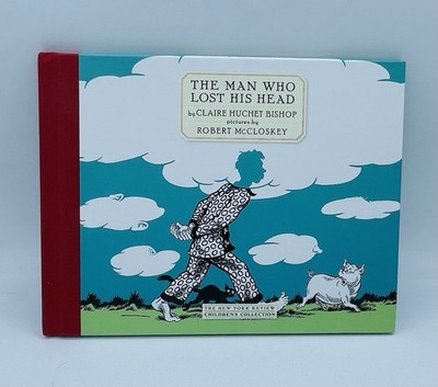 The Man Who Lost His Head (New York Review Children's Collection) by Bishop