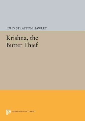 Krishna, The Butter Thief by John Stratton Hawley (English) Paperback Book