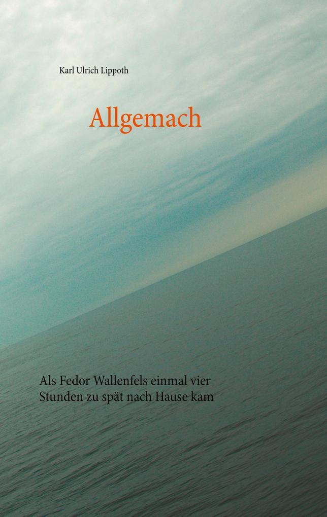 Thumbnail - Allgemach | Karl Ulrich Lippoth | 2020 | Deutsch