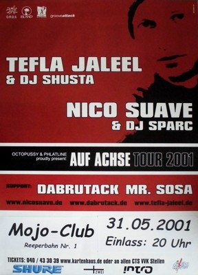 NICO SUAVE - TEFLA JALEEL - 2001 - Concert - Auf Achse Tour - Poster - Hamburg