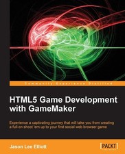 Html5 Game Development With Gamemaker By Elliott, Jason Jason El