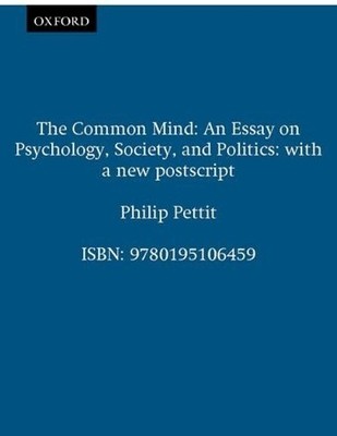 The Common Mind: An Essay on Psychol..., Pettit, Philip