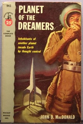 MacDonald, John D. - Planet of the Dreamers PB 1st Printing 1953 Very Good