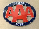 VINTAGE 16x8.5" AAA Hotel GASOLINE GAS PUMP STATION PORCELAIN MOTOR OIL SIGN