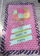 Matilda Jane Secret Garden 'You make me happy" pink spot blanket 48" X 80" VGUC