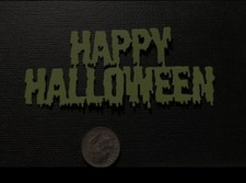  2 Happy Halloween in Green Die Cuts Paper Pieces
