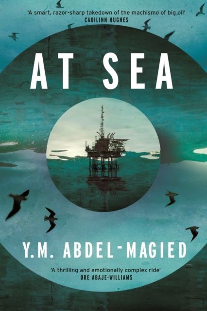 At Sea by Y.M. Abdel-Magied Hardback